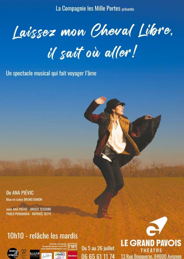 LAISSEZ MON CHEVAL LIBRE... Avignon 2025 affiche DEF (1)