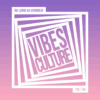 Louis Basseto – Vibes Culture du 28/11/2025